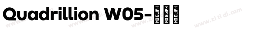 Quadrillion W05字体转换